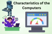 Characteristics of the Computers Complete Beginner’s Guide